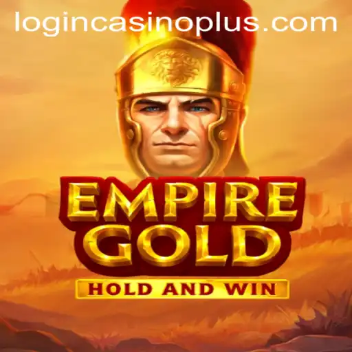 EmpireGold: A Deep Dive into the Exciting Game and Its Casino Plus Feature